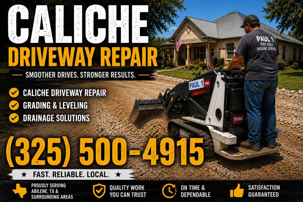 Caliche driveway repair service in Abilene TX with mini skid steer