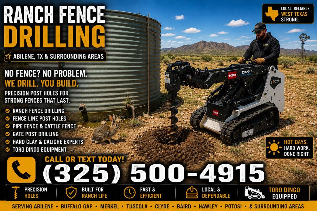 Cattle fence post hole drilling in West Texas