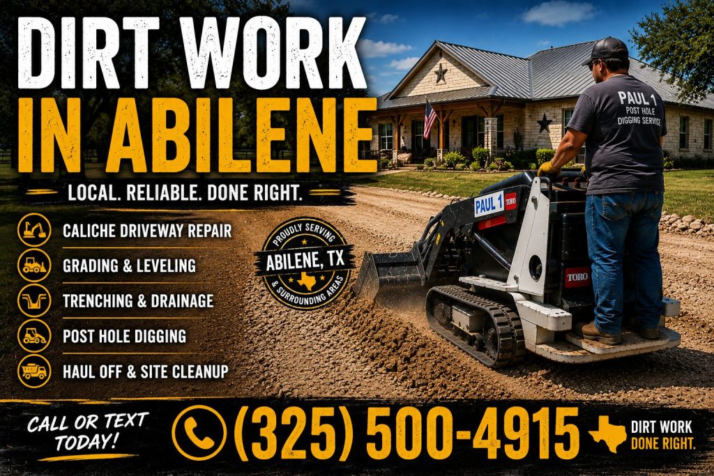 Dirt work services in Abilene TX using mini skid steer