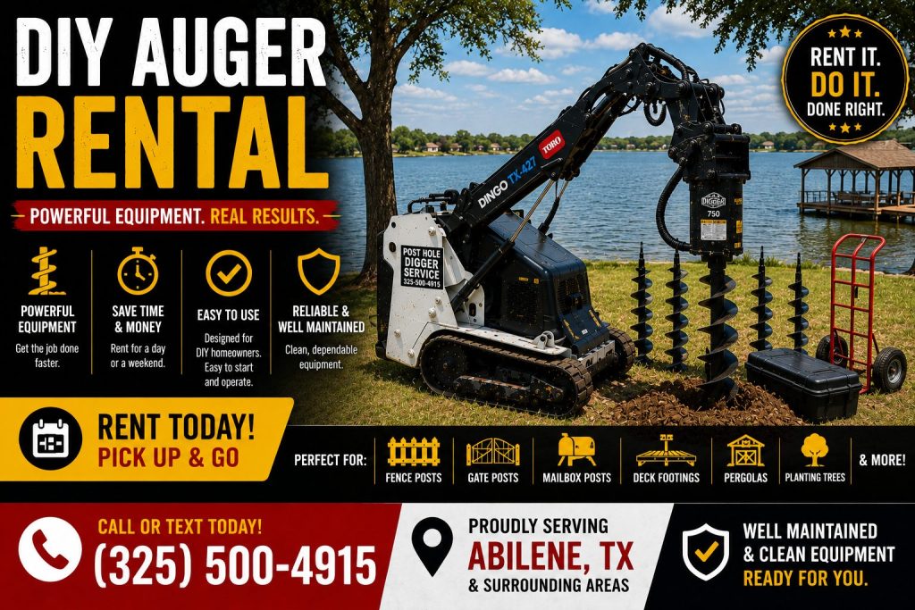 DIY auger rental versus hiring a contractor in Abilene TX using Toro mini skid steer equipment