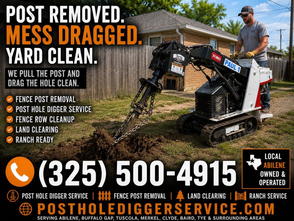 Fence post hole cleanup after post removal in Abilene TX