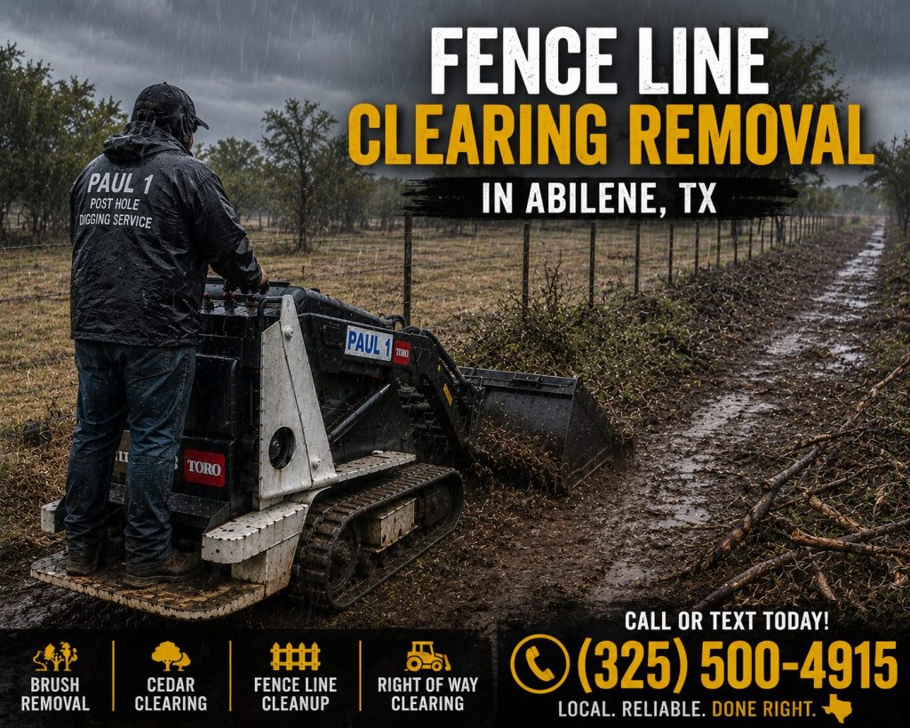 Ranch fence line cleanup service in Abilene TX