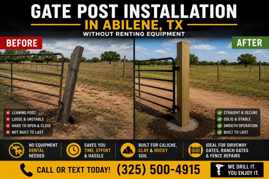 Driveway gate post installation in Abilene TX with secure concrete footing and professional post hole drilling.
