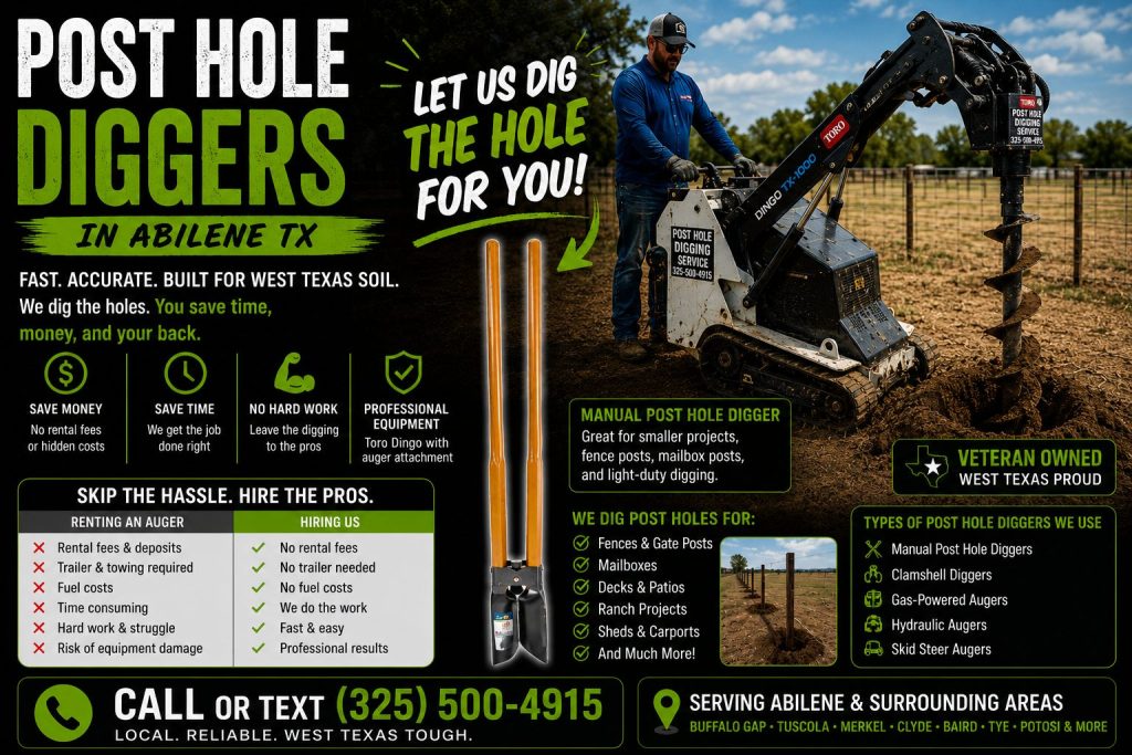 Professional post hole digging service in Abilene TX using auger equipment