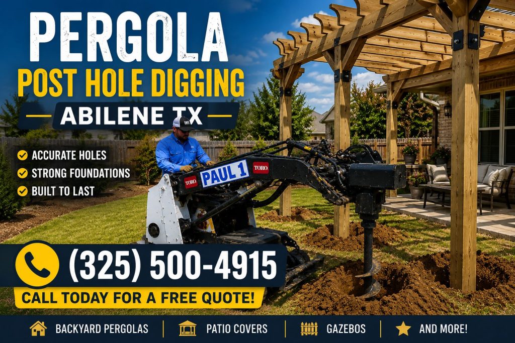 Pergola footing hole drilling in Abilene TX