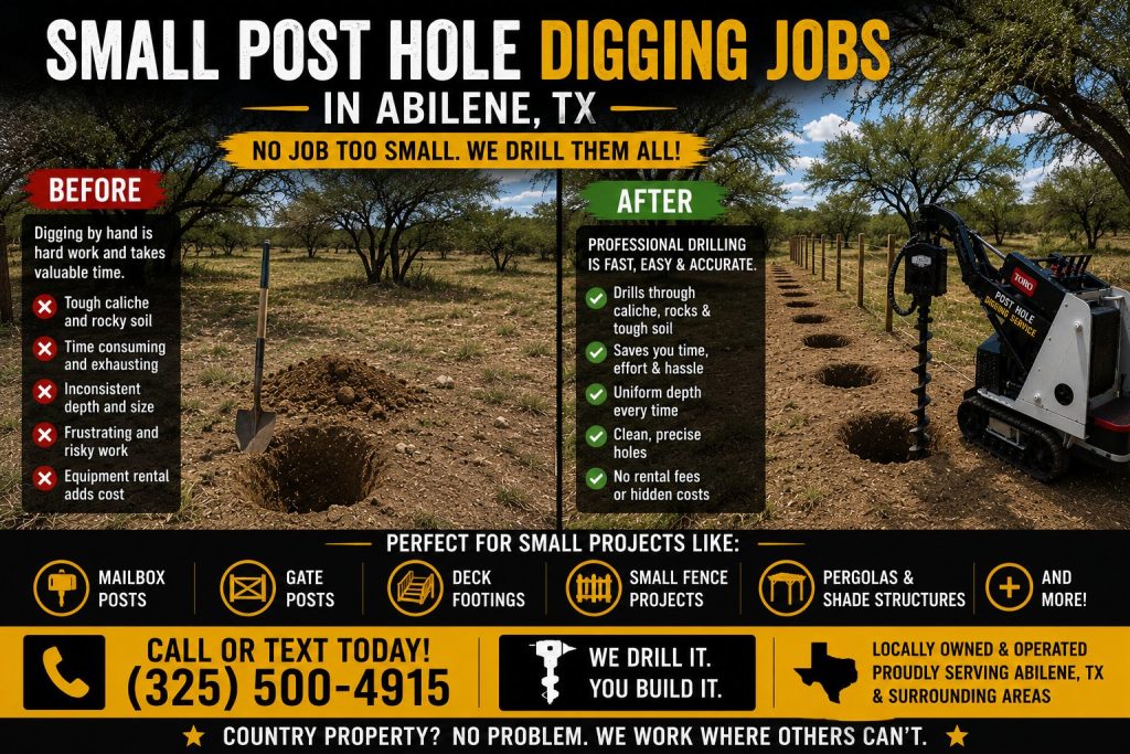 Before and after Small Post Hole Digging Jobs Abilene TX